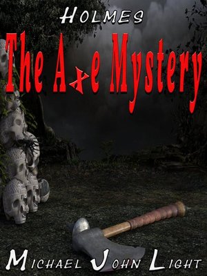 cover image of Holmes the Axe Mystery